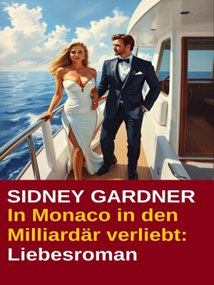 cover image of In Monaco in den Milliardär verliebt